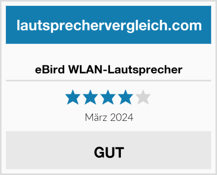  eBird WLAN-Lautsprecher Test