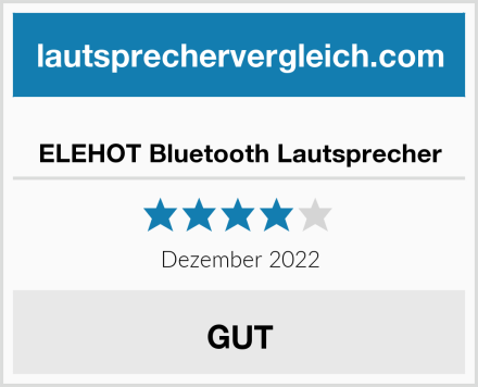  ELEHOT Bluetooth Lautsprecher Test