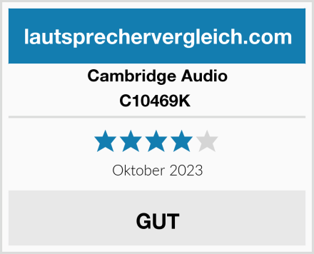 Cambridge Audio C10469K  Test